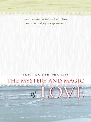 cover image of The Mystery and Magic of Love